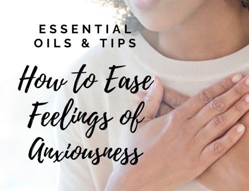 How Do I Ease Feelings of Anxiousness?
