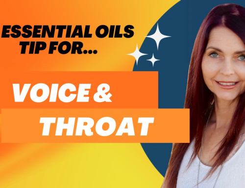 Essential Oils for Scratchy Throat & Voice