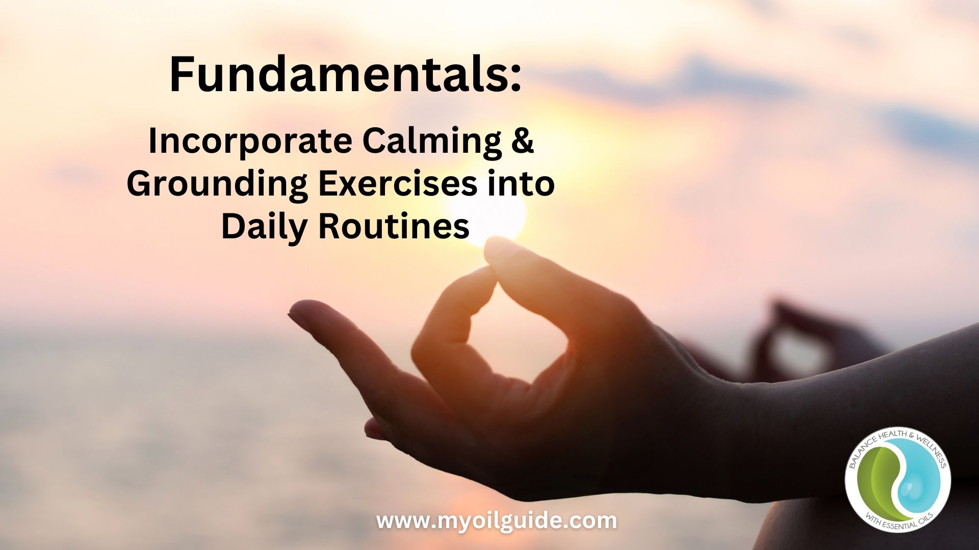 Grounding and Calming exercises