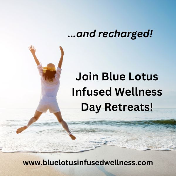 Blue Lotus Infused Wellness Day Retreats - relax, release, restore, recharge